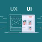 UX/UI là gì? Tầm quan trọng của ux/ui ux/ui là gì